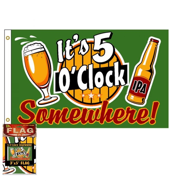 Sf5ocl 5 O'Clock Somewhere 3x5 Flag | Flags